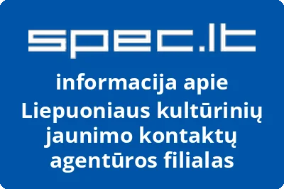 Liepuoniaus kultūrinių jaunimo kontaktų agentūros filialas