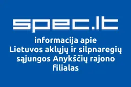 Lietuvos aklųjų ir silpnaregių sąjungos Anykščių rajono filialas | spec.lt