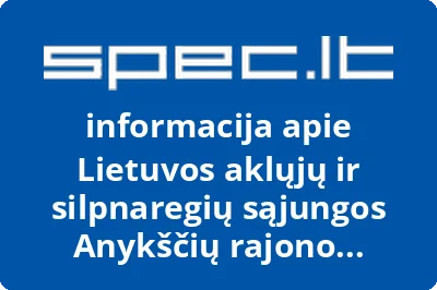 Lietuvos aklųjų ir silpnaregių sąjungos Anykščių rajono filialas