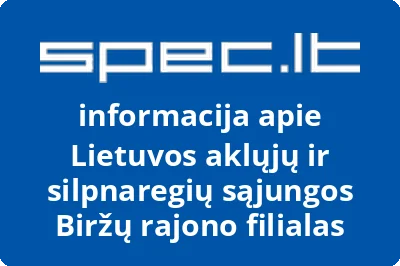 Lietuvos aklųjų ir silpnaregių sąjungos Biržų rajono filialas