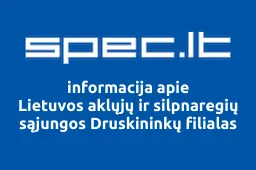 Lietuvos aklųjų ir silpnaregių sąjungos Druskininkų filialas | spec.lt