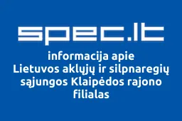 Lietuvos aklųjų ir silpnaregių sąjungos Klaipėdos rajono filialas | spec.lt