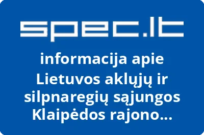Lietuvos aklųjų ir silpnaregių sąjungos Klaipėdos rajono filialas