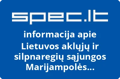 Lietuvos aklųjų ir silpnaregių sąjungos Marijampolės savivaldybės filialas