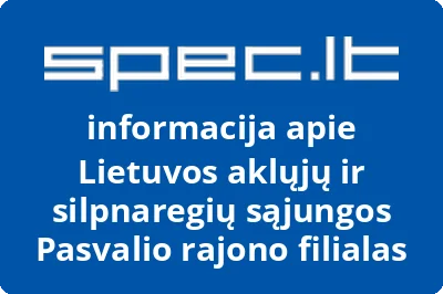 Lietuvos aklųjų ir silpnaregių sąjungos Pasvalio rajono filialas | spec.lt