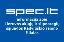Lietuvos aklųjų ir silpnaregių sąjungos Radviliškio rajono filialas | spec.lt