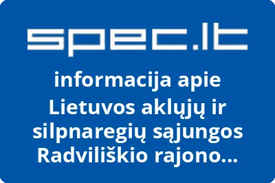 Lietuvos aklųjų ir silpnaregių sąjungos Radviliškio rajono filialas