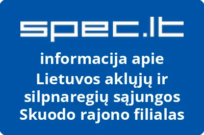 Lietuvos aklųjų ir silpnaregių sąjungos Skuodo rajono filialas