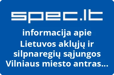 Lietuvos aklųjų ir silpnaregių sąjungos Vilniaus miesto antras filialas