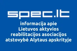 Lietuvos aktyvios reabilitacijos asociacijos atstovybė Alytaus apskrityje iliustracija