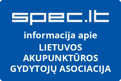 LIETUVOS AKUPUNKTŪROS GYDYTOJŲ ASOCIACIJA