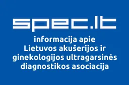 Lietuvos akušerijos ir ginekologijos ultragarsinės diagnostikos asociacija | spec.lt