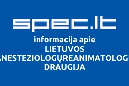 LIETUVOS ANESTEZIOLOGŲREANIMATOLOGŲ DRAUGIJA | spec.lt