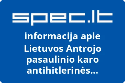 Lietuvos Antrojo pasaulinio karo antihitlerinės koalicijos pusėje dalyvių Tauragės rajono organizacija