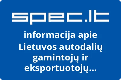 Lietuvos autodalių gamintojų ir eksportuotojų asociacija