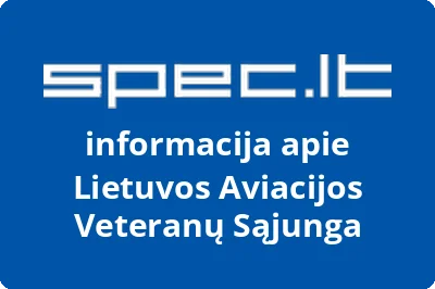 LIETUVOS AVIACIJOS VETERANŲ SĄJUNGA
