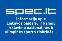 Lietuvos baidarių ir kanojų irklavimo nacionalinės ir olimpinės sporto rinktinės rengimo centras Kaune | spec.lt