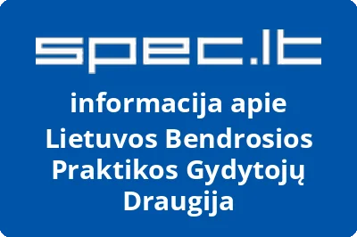 Lietuvos bendrosios praktikos gydytojų draugija