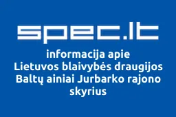 Lietuvos blaivybės draugijos Baltų ainiai Jurbarko rajono skyrius iliustracija