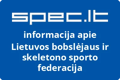 Lietuvos bobslėjaus ir skeletono sporto federacija