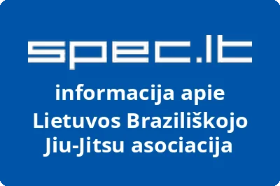 Lietuvos Braziliškojo JiuJitsu Asociacija
