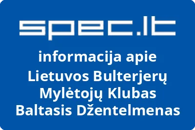 Lietuvos bulterjerų mylėtojų klubas Baltasis džentelmenas