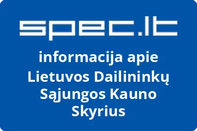 Lietuvos dailininkų sąjungos Kauno skyrius