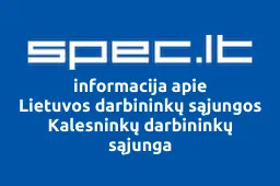 Lietuvos darbininkų sąjungos Kalesninkų darbininkų sąjunga | spec.lt