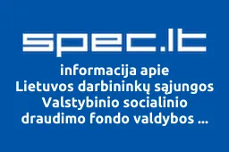 Lietuvos darbininkų sąjungos Valstybinio socialinio draudimo fondo valdybos Ignalinos rajono skyriaus paslaugų sektoriaus darbuotojų sąjunga iliustracija