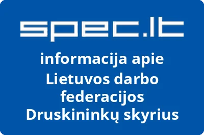 Lietuvos darbo federacijos Druskininkų skyrius