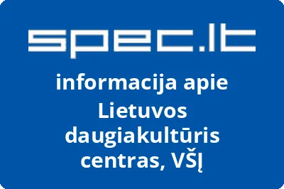 Lietuvos daugiakultūris centras, VŠĮ