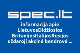 LietuvosDidžiosios BritanijosItalijosRusijos uždaroji akcinė bendrovė MEDIREL | spec.lt