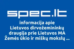 Lietuvos dirvožemininkų draugija prie Lietuvos MA Žemės ūkio ir miškų mokslų skyriaus | spec.lt