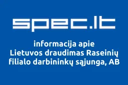 Lietuvos draudimas Raseinių filialo darbininkų sąjunga, AB iliustracija