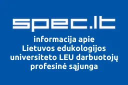 Lietuvos edukologijos universiteto LEU darbuotojų profesinė sąjunga | spec.lt