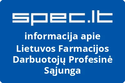 Lietuvos Farmacijos Darbuotojų Profesinė Sąjunga | spec.lt