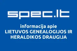 LIETUVOS GENEALOGIJOS IR HERALDIKOS DRAUGIJA iliustracija