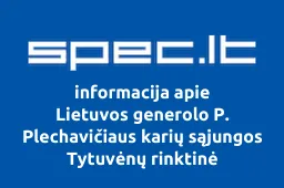 Lietuvos generolo P. Plechavičiaus karių sąjungos Tytuvėnų rinktinė