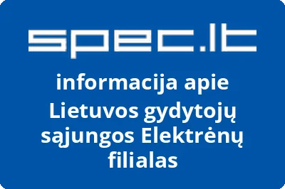 Lietuvos gydytojų sąjungos Elektrėnų filialas
