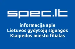Lietuvos gydytojų sąjungos Klaipėdos miesto filialas | spec.lt