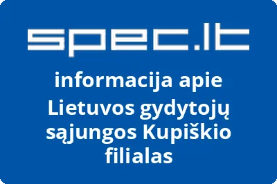 Lietuvos gydytojų sąjungos Kupiškio filialas