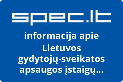 Lietuvos gydytojųsveikatos apsaugos įstaigų administratorių profesinė sąjunga