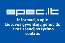 Lietuvos gyventojų genocido ir rezistencijos tyrimo centras | spec.lt