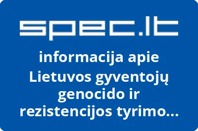 Lietuvos gyventojų genocido ir rezistencijos tyrimo centras