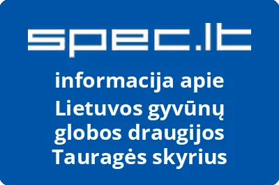 Lietuvos gyvūnų globos draugijos Tauragės skyrius