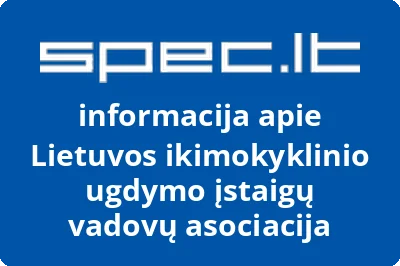 Lietuvos ikimokyklinio ugdymo įstaigų vadovų asociacija