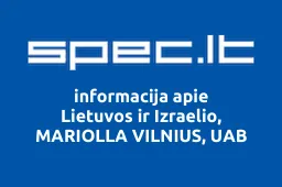 Lietuvos ir Izraelio, MARIOLLA VILNIUS, UAB | spec.lt