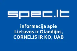 Lietuvos ir Olandijos, CORNELIS IR KO, UAB | spec.lt