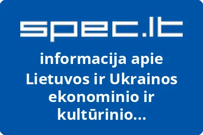 Lietuvos ir Ukrainos ekonominio ir kultūrinio bendradarbiavimo labdaros ir paramos fondas