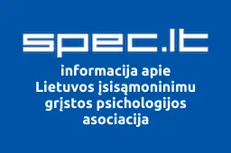 Lietuvos įsisąmoninimu grįstos psichologijos asociacija | spec.lt